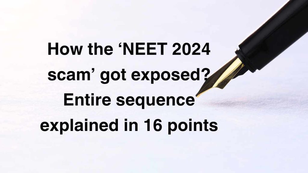 NEET 2024 controversy, 18 points you should know