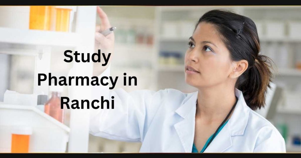 List of PCI approved pharmacy colleges in Jharkhand