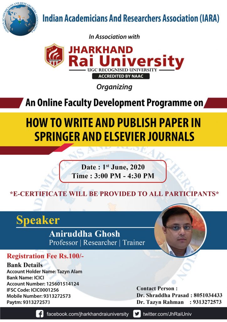 Webinar on: Online Faculty Development Programme on ‘HOW TO WRITE AND PUBLISH PAPER IN SPRINGER AND ELSEVIER JOURNALS’