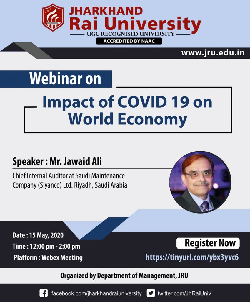 Webinar on: “Impact of COVID 19 on World Economy”