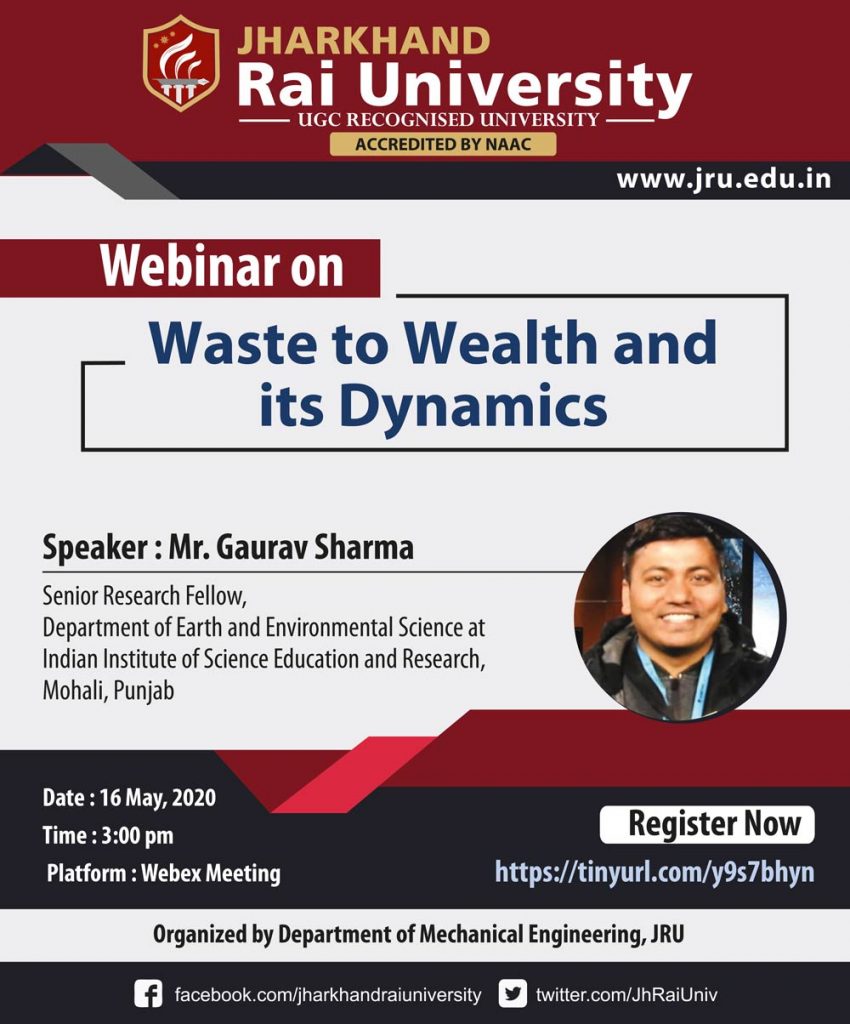 Webinar on: “Waste to Wealth and its Dynamics”