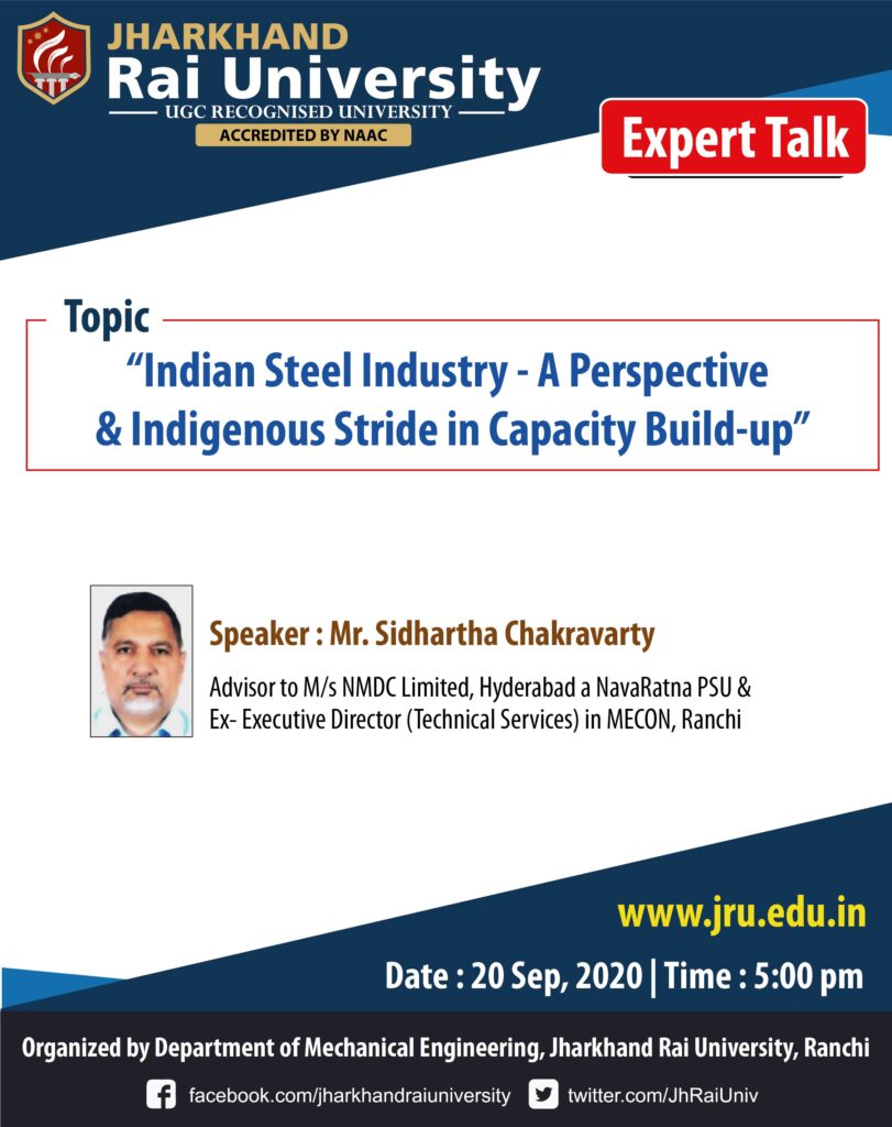 Expert Talk: “Indian Steel Industry – A Perspective & Indigenous Stride in Capacity Build-up”