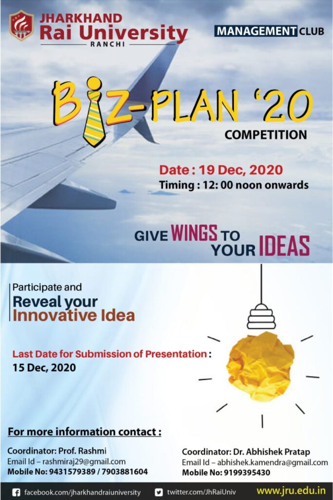 झारखण्ड राय यूनिवर्सिटी मैनेजमेंट क्लब आगामी 19 दिसंबर को बिज़ -प्लान 2020 का करेगा आयोजन
