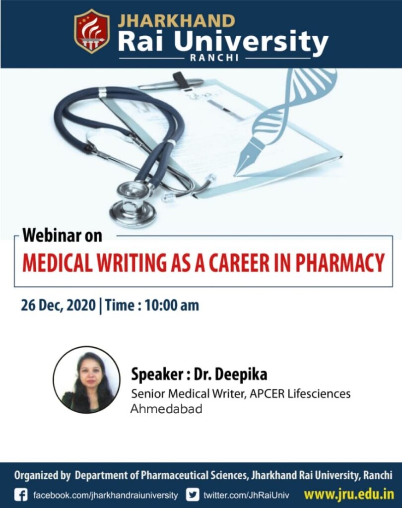 झारखण्ड राय यूनिवर्सिटी  में  मेडिकल राइटिंग ऐज ए  कैरियर  इन फार्मेसी पर वेबिनार का आयोजन