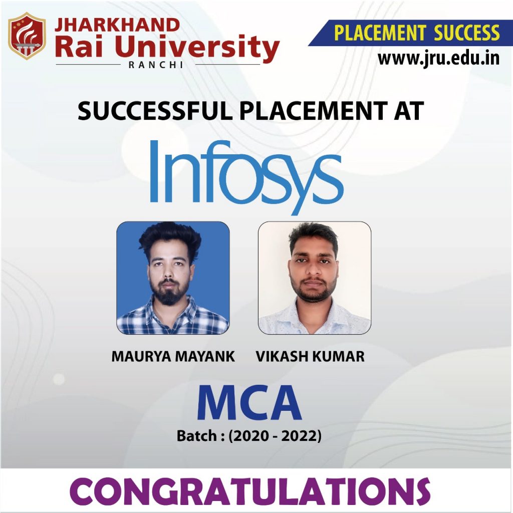 झारखण्ड राय यूनिवर्सिटी से एमसीए करने वाले मयंक और विकास इंफोसिस में चयनित