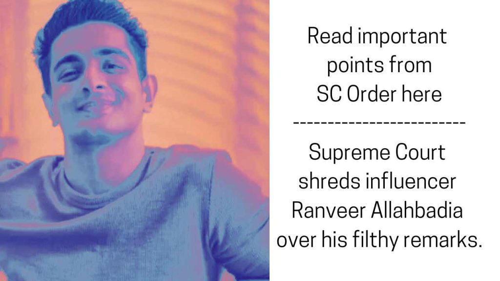 Supreme Court Order on Ranveer Allahbadia’s case